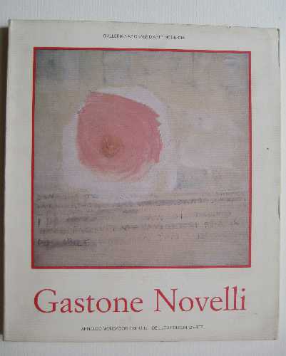 Gastone Novelli 1925-1968. A c