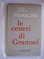 PASOLINI, Pier Paolo. Le cener