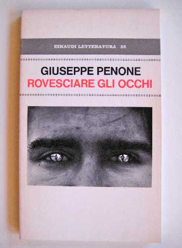 PENONE, Giuseppe. Rovesciare g